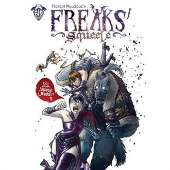 Freaks' Squeele Vol. 1