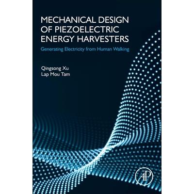 Mechanical Design of Piezoelectric Energy Harvesters