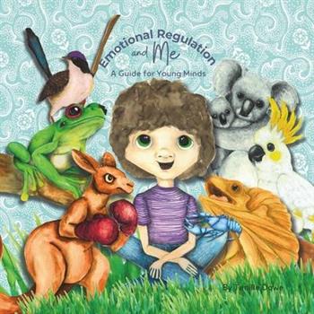 Emotional Regulation and Me