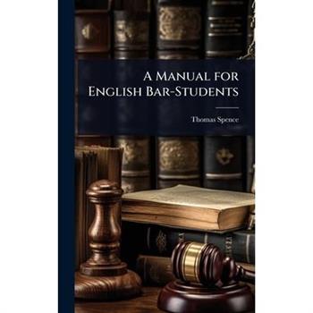 A Manual for English Bar-Students