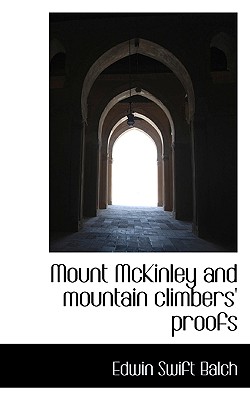 Mount McKinley and Mountain Climbers’ Proofs