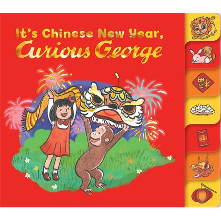 It's Chinese New Year, Curious George! Tabbed Board Book