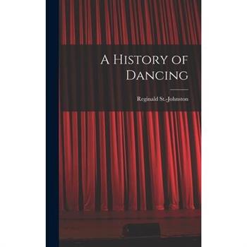 A History of Dancing
