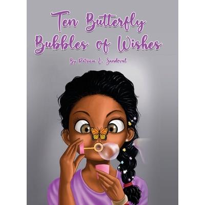 Ten Butterfly Bubbles of wishes