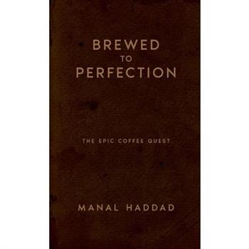 Brewed to Perfection