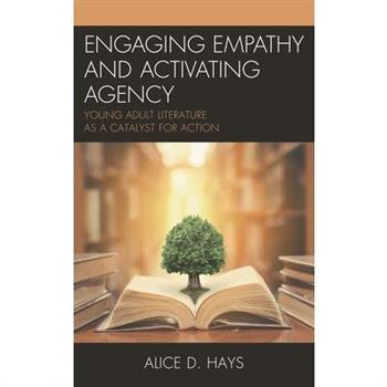 Engaging Empathy and Activating Agency
