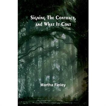 Signing the Contract, and What It Cost
