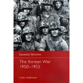 The Korean War, 1950-1953