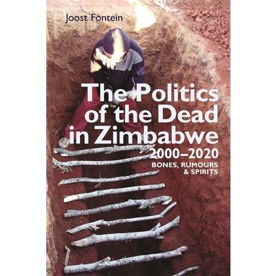 The Politics of the Dead in Zimbabwe 2000-2020