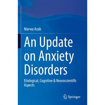 An Update on Anxiety Disorders