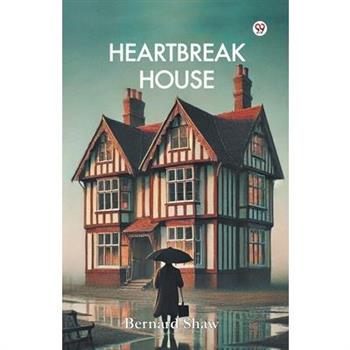 Heartbreak House