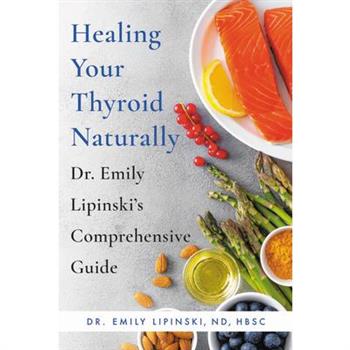 Healing Your Thyroid Naturally