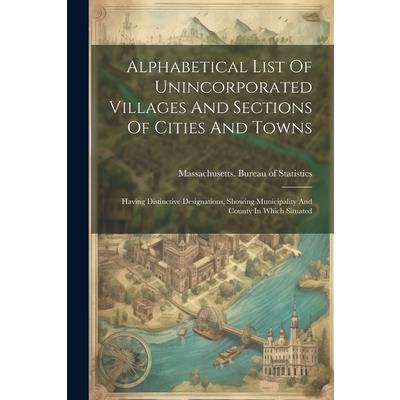 Alphabetical List Of Unincorporated Villages And Sections Of Cities And Towns