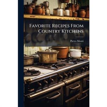 Favorite Recipes From Country Kitchens