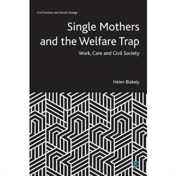 Women, Work and the Everyday Politics of Welfare