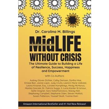 MidLife Without Crisis
