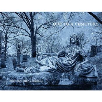 Ode to a Cemetery