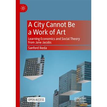A City Cannot Be a Work of Art
