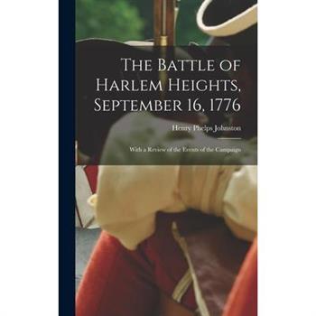 The Battle of Harlem Heights, September 16, 1776