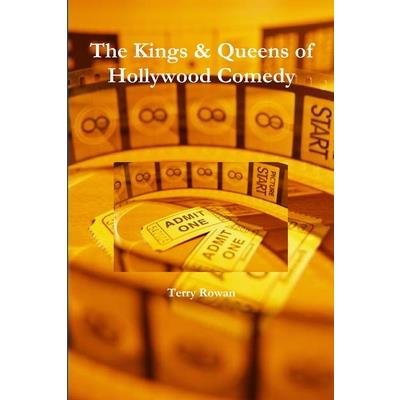 The Kings & Queens of Hollywood Comedy