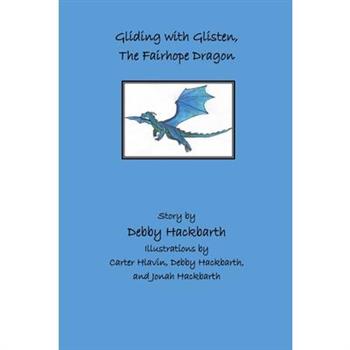 Gliding with Glisten, the Fairhope Dragon