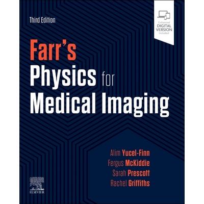 Farr’s Physics for Medical Imaging