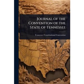 Journal of the Convention of the State of Tennessee