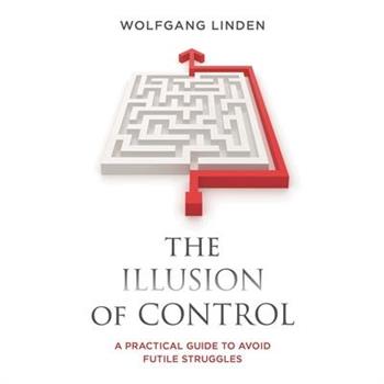 The Illusion of Control