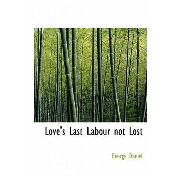 Love's Last Labour Not Lost
