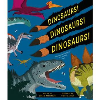Dinosaurs! Dinosaurs! Dinosaurs!