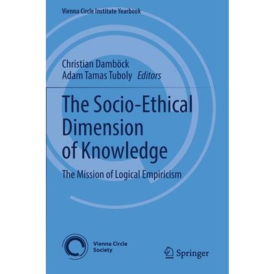 The Socio-Ethical Dimension of Knowledge