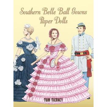 Southern Belle Ball Gowns Paper Dolls
