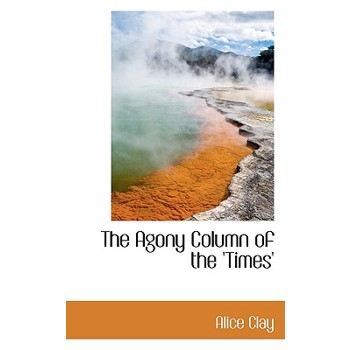 The Agony Column of the ’Times’