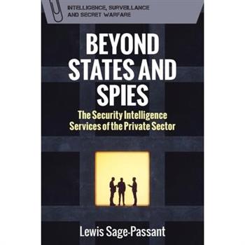 Beyond States and Spies