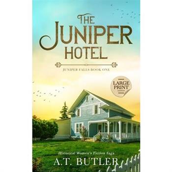 The Juniper Hotel