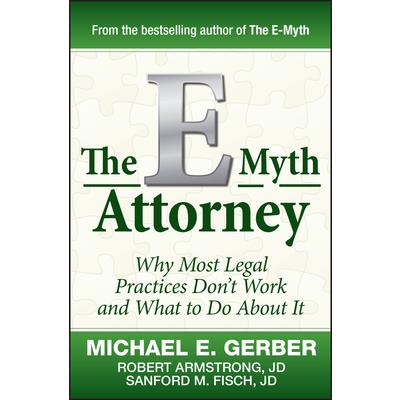 The E-Myth Attorney