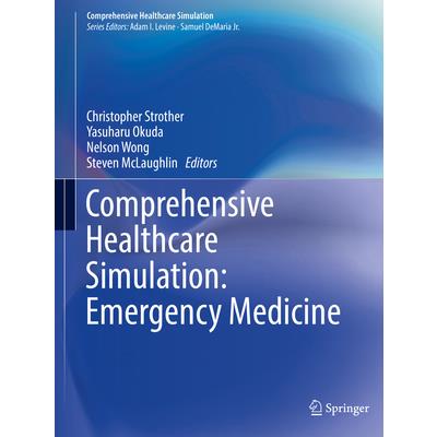 Comprehensive Healthcare Simulation: Emergency Medicine