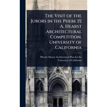 The Visit of the Jurors in the Phebe [!] A. Hearst Architectural Competition, University of California