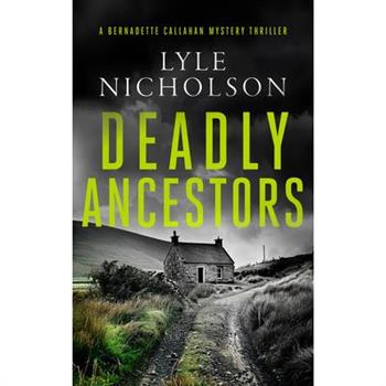 Deadly Ancestors
