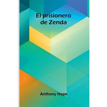 El Prisionero De Zenda