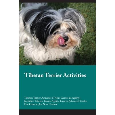 Tibetan Terrier Activities Tibetan Terrier Activities (Tricks, Games & Agility) Includes