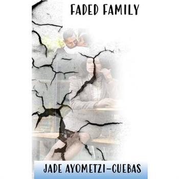 Faded Family
