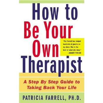 How to Be Your Own Therapist