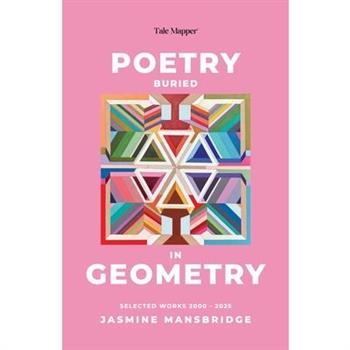 Poetry Buried In Geometry