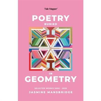 Poetry Buried In Geometry