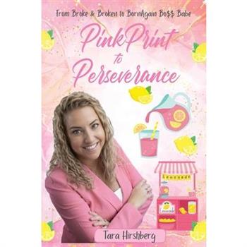 PinkPrint to Perseverance