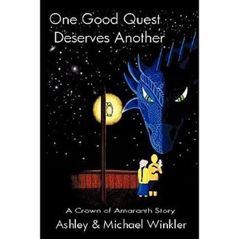 One Good Quest Deserves Another