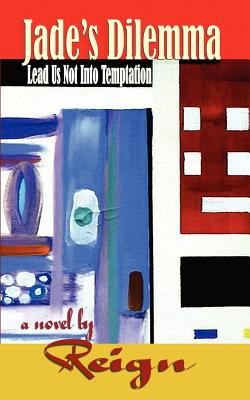 Jade’s Dilemma