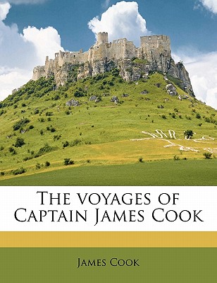 The Voyages of Captain James Cook The Voyages of Captain James Cook