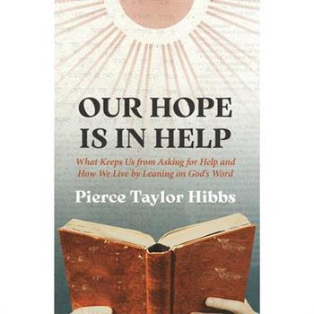 Our Hope Is in Help